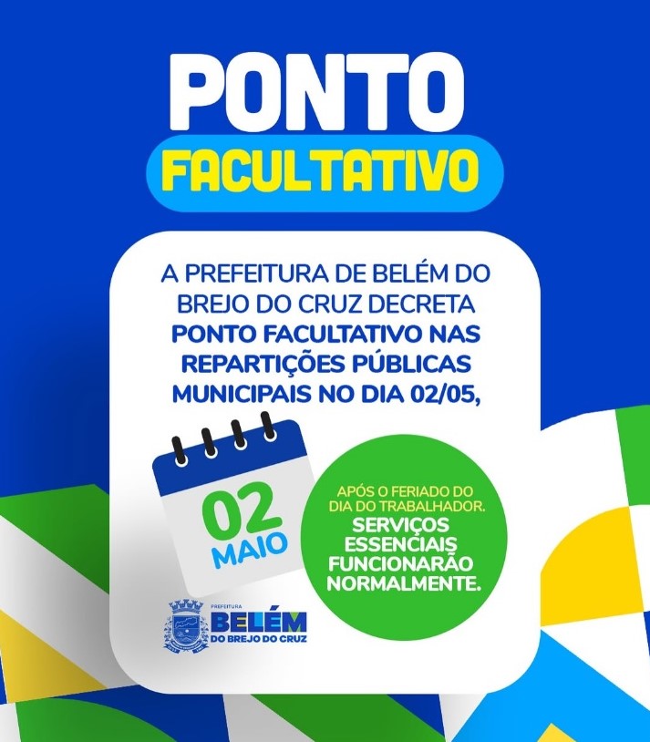 Prefeitura de Belém do Brejo do Cruz decreta ponto facultativo nas rapartições públicas municipais no dia 02/05